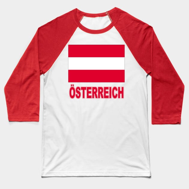 The Pride of Austria (Oesterreich) - Austrian Flag Design Baseball T-Shirt by Naves